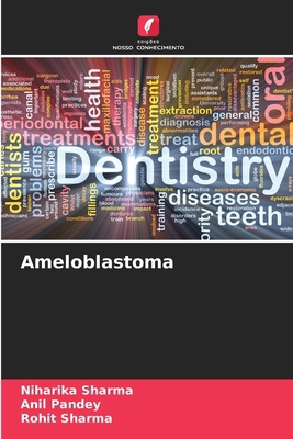 Ameloblastoma [Portuguese] 6207572971 Book Cover