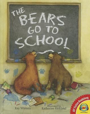 The Bears Go to School (a Pete & Gabby Book) 1489623086 Book Cover