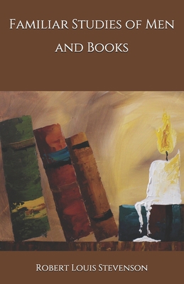 Familiar Studies of Men and Books B08L126VLX Book Cover