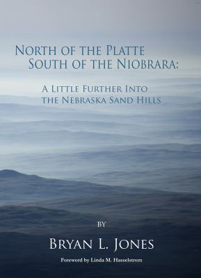 North of the Platte, South of the Niobrara: A L... 1622882253 Book Cover