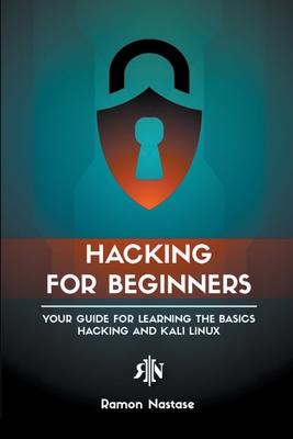 Hacking for Beginners: Your Guide for Learning ... B09ZDGJXS8 Book Cover