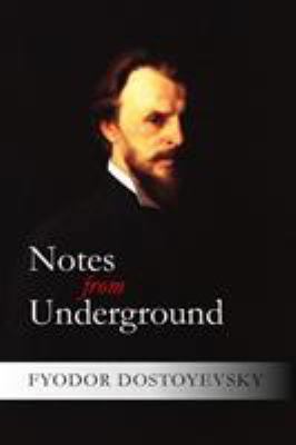 Notes from Underground 1629101761 Book Cover