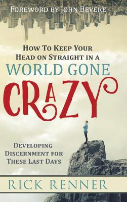 How to Keep Your Head on Straight in a World Go... 1680312936 Book Cover