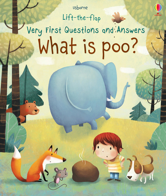 Very First Questions and Answers What Is Poo? 1474917909 Book Cover