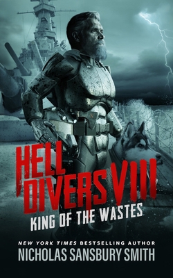 Hell Divers VIII: King of the Wastes 1665088516 Book Cover