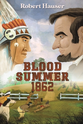 Blood Summer 1862 B0CL7KLV4Z Book Cover