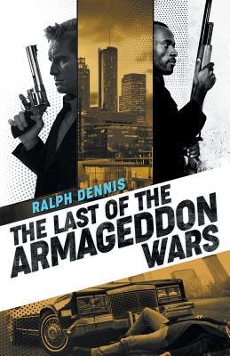 The Last of the Armageddon Wars 1941298826 Book Cover