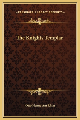 The Knights Templar 1169171079 Book Cover