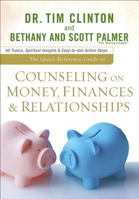 The Quick-Reference Guide to Counseling on Mone... 0801072336 Book Cover