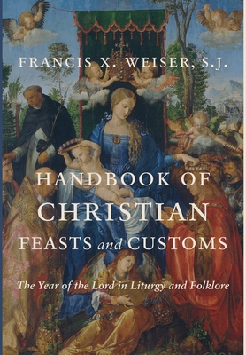 Handbook of Christian Feasts and Customs 168595278X Book Cover