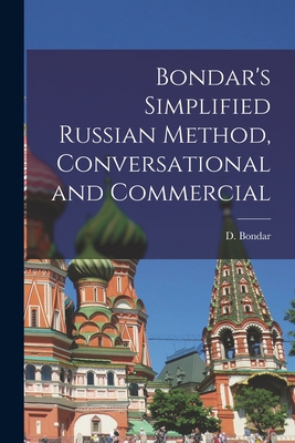 Bondar's Simplified Russian Method, Conversatio... 1014523176 Book Cover