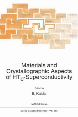Materials and Crystallographic Aspects of Htc-S... 9401044635 Book Cover