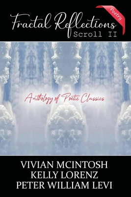 Fractal Reflections Scroll II: Anthology of Poe... B0BXZN78V3 Book Cover