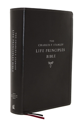 Nasb, Charles F. Stanley Life Principles Bible,... 0785225684 Book Cover