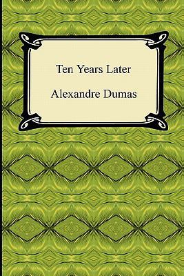Ten Years Later 1420938827 Book Cover