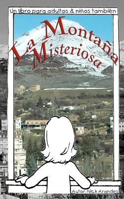 La Montaña Misteriosa [Spanish] 1475298129 Book Cover