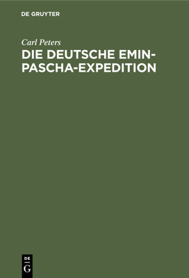 Die Deutsche Emin-Pascha-Expedition [German] 3486728024 Book Cover