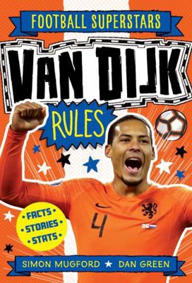 Soccer Superstars: Van Djik Rules 1783125659 Book Cover