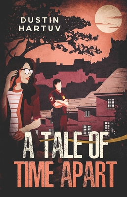 A Tale of Time Apart 1799145034 Book Cover