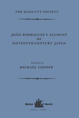 João Rodrigues's Account of Sixteenth-Century J... 103231933X Book Cover