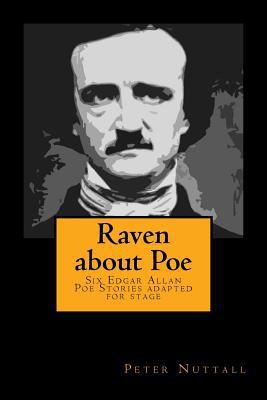 Raven about Poe 1548225088 Book Cover