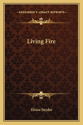 Living Fire 1163810967 Book Cover