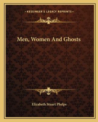 Men, Women And Ghosts 1162673761 Book Cover