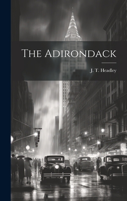 The Adirondack 1020918853 Book Cover