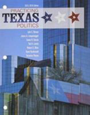 Practicing Texas Politics 2015-2016 (Texas: It'... 1305633873 Book Cover