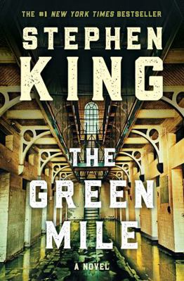 The Green Mile: The Complete Serial Novel 0743210891 Book Cover