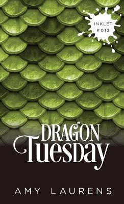 Dragon Tuesday 1925825124 Book Cover