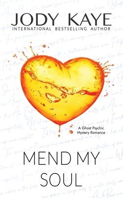 Mend My Soul 1963444086 Book Cover