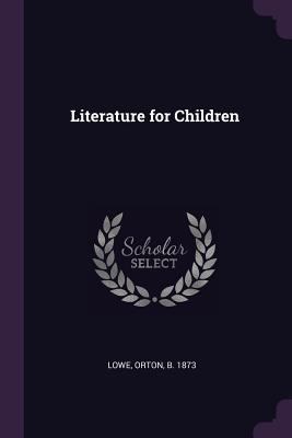 Literature for Children 1379074894 Book Cover