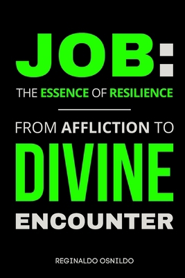 Job: The Essence of Resilience - From Afflictio...            Book Cover