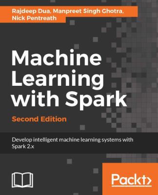 Machine Learning with Spark - Second Edition: D... 1785889931 Book Cover