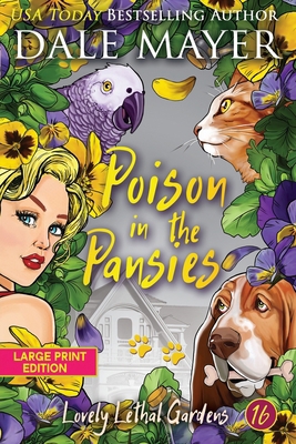 Poison in the Pansies [Large Print] 1778863965 Book Cover