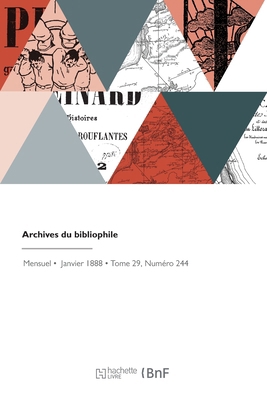Archives du bibliophile [French] 2418216845 Book Cover