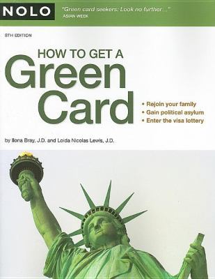 How to Get a Green Card 141330852X Book Cover