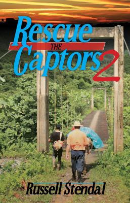 Rescue the Captors 2 1622451228 Book Cover