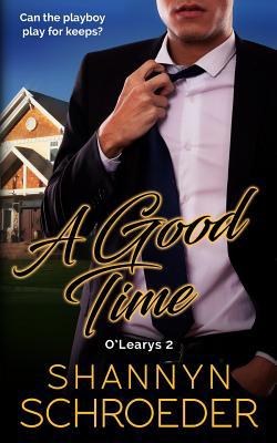 A Good Time: An Unexpected Pregnancy Chicago Ir... 1950640000 Book Cover