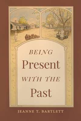 Being Present with the Past B0FVJF9HZV Book Cover