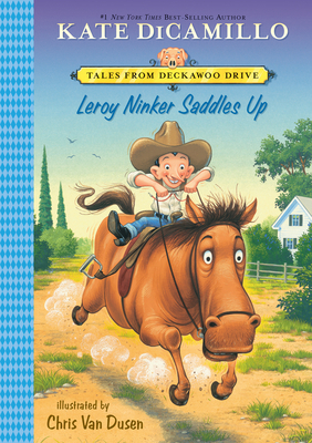 Leroy Ninker Saddles Up: #1 1098251512 Book Cover