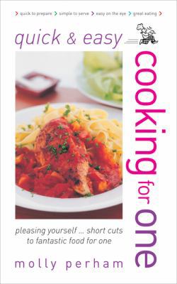 Quick and Easy Cooking for One 0572026943 Book Cover