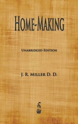 Home-Making 1603868739 Book Cover