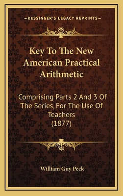 Key to the New American Practical Arithmetic: C... 1164959387 Book Cover