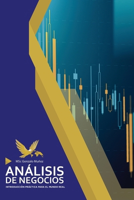 Análisis de negocios: Introducción práctica par... [Spanish] B09KNCTCKK Book Cover