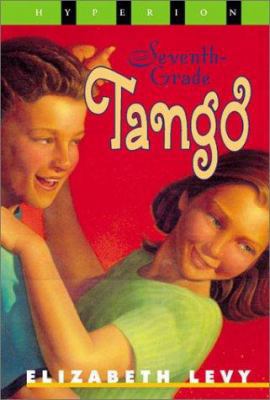 Seventh Grade Tango 0786815655 Book Cover