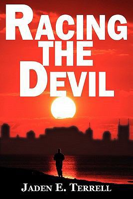 Racing the Devil 0979916771 Book Cover