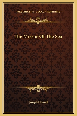 The Mirror Of The Sea 1169260276 Book Cover