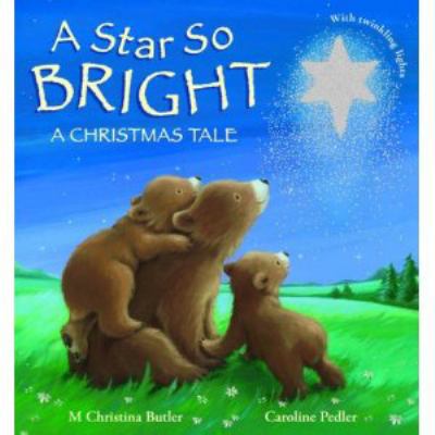 A Star So Bright: A Christmas Tale 1845063848 Book Cover